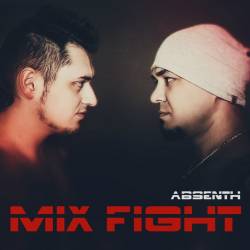 Absenth : Mix Fight